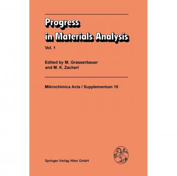 Progress in Materials Analysis