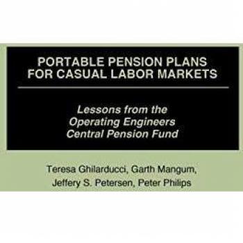 Portable Pension Plans for Casual Labor Markets: Lessons from the Operating Engineers Central Pension Fund