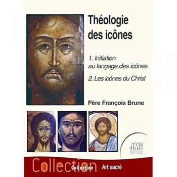 Théologie des icônes Tome 1