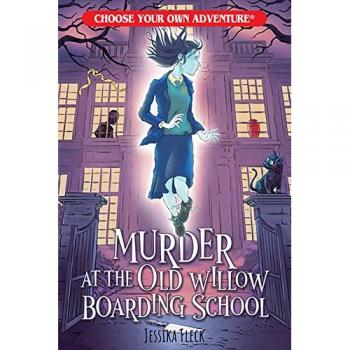Murder at the Old Willow Boarding School