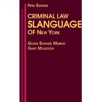 Criminal Law Slanguage of New York