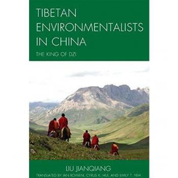 Tibetan Environmentalists in China: The King of Dzi (Studies in Modern Tibetan Culture