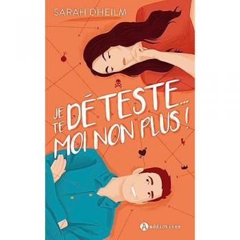 Je te déteste...Moi non plus !