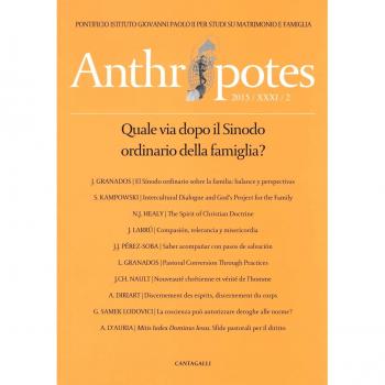 Anthropotes. Rivista di studi sulla persona e la famiglia