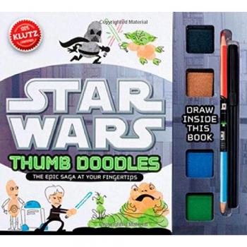 Thumb Doodles : The Epic Saga at Your Fingertips by Editors of Klutz (2013,...