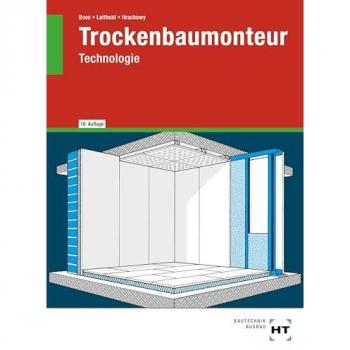 eBook inside: Buch und eBook Trockenbaumonteur, Schulbücher von Dieter Leithold, Manfred Boes, Frank Hrachowy
