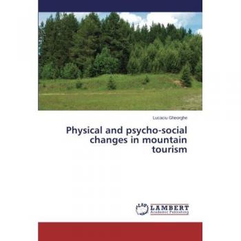 Physical and psycho-social changes in mountain tourism