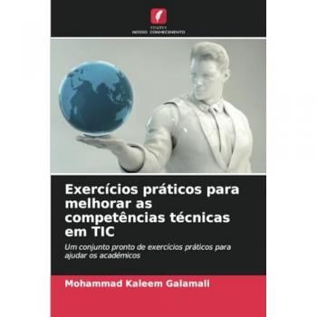 Galamali, Mohammad Kaleem: Exercícios práticos para melhorar as competências técnicas em TIC