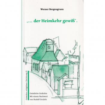 ...der Heimkehr gewiss