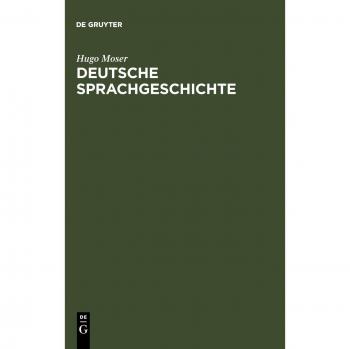 Deutsche Sprachgeschichte: Mit einer Einführung in die Fragen der Sprachbetrachtung