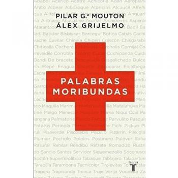 PALABRAS MORIBUNDAS
