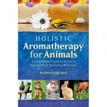Holistic Aromatherapy for Animals