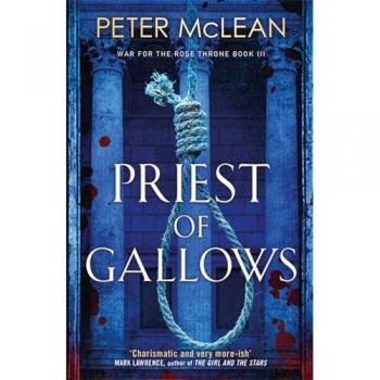 Priest of Gallows by Peter McLean