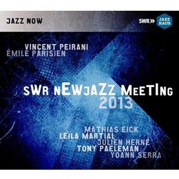 Swr Newjazz Meeting 2013