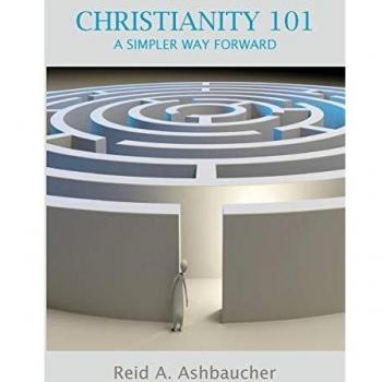 CHRISTIANITY 101: A Simpler Way Forward