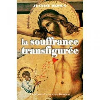 Souffrance transfigurée