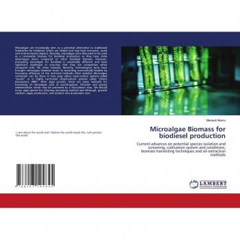 Alemu, Merawit: Microalgae Biomass for biodiesel production