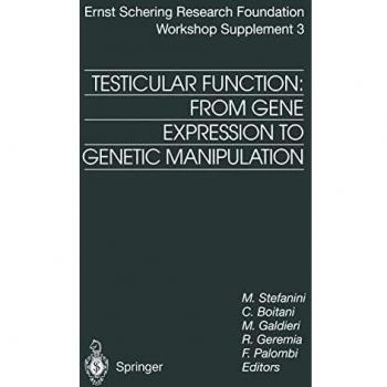 Testicular Function: From Gene Expression to Genetic Manipulation