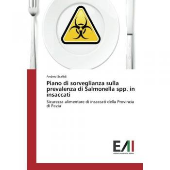 Scafidi, Andrea: Piano di sorveglianza sulla prevalenza di Salmonella spp. in insaccati