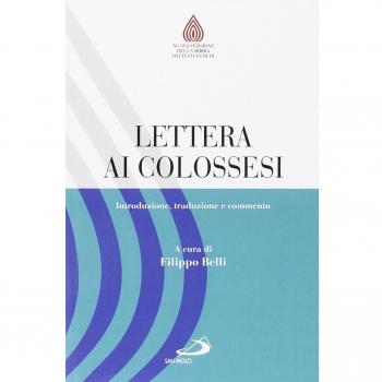 Lettera ai Colossesi. Introduzione, traduzione e commento