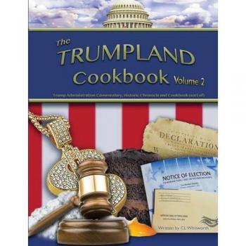 The Trumpland Cookbook Volume 2