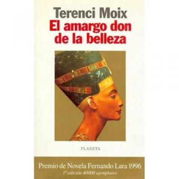 El amargo don de la belleza