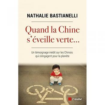 Quand la Chine s'éveille verte...