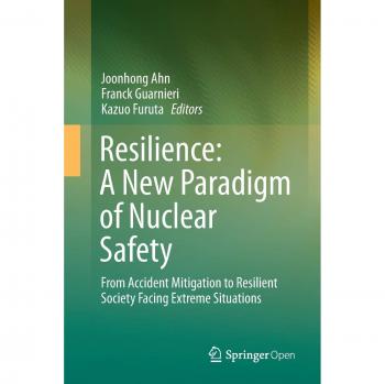 Resilience: A New Paradigm of Nuclear Safety