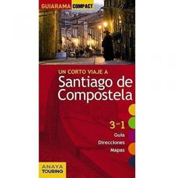 Santiago de Compostela (Guiarama Compact