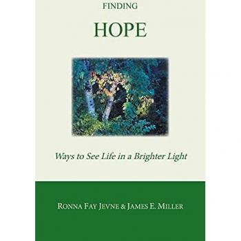 Finding Hope: Ways of Seeing Life in a Brighter Light