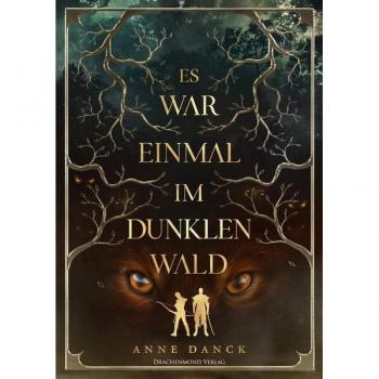 Es war einmal im Dunklen Wald