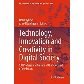 Technology, Innovation and Creativity in Digital Society
