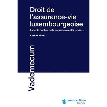 Droit de l'assurance-vie luxembourgeoise