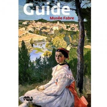 GUIDE MUSEE FABRE