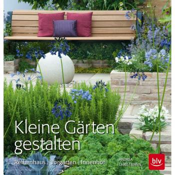 Kleine Gärten gestalten: Reihenhaus Vorgarten Innenhof (BLV)