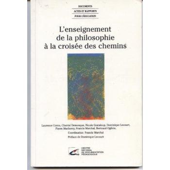 L'enseignement de la philosophie à la croisée des chemins