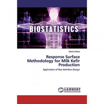 Atitwa, Edwine: Response Surface Methodology for Milk Kefir Production