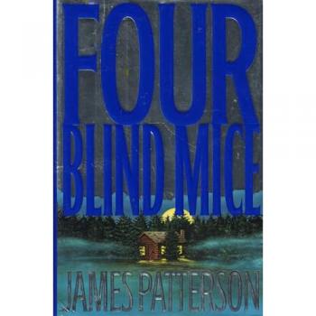 Four Blind Mice,  Alex Cross