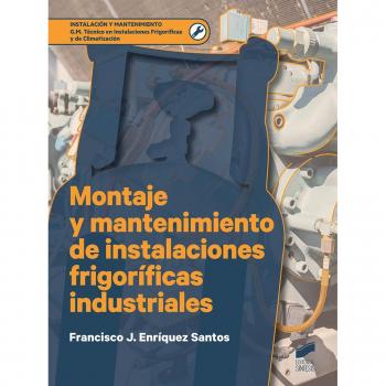 MONTAJE MANTENIMIENTO INSTALACION FRIGORIFICAS INDUSTRIALES