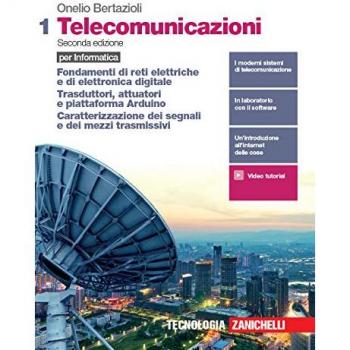 Telecomunicazioni per informatica. Per le Scuole superiori. Con e-book. Con espansione online: 1