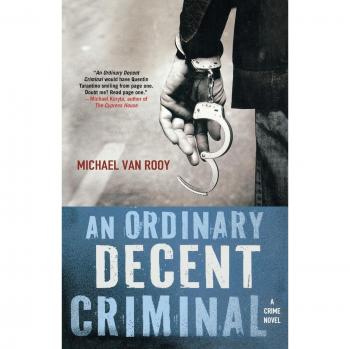 An Ordinary Decent Criminal