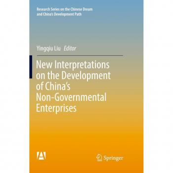 New Interpretations on the Development of China¿s Non-Governmental Enterprises