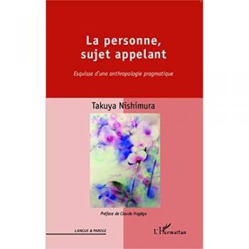 Esquisse d'une anthropologie pragmatique von Nishimura, Takuya