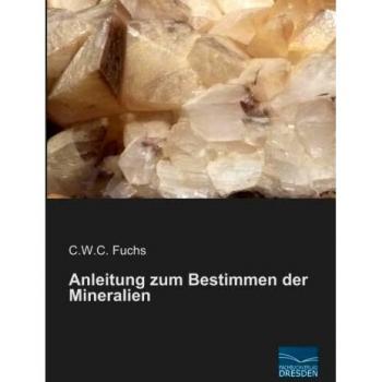 Anleitung zum Bestimmen der Mineralien