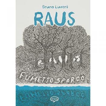 Raus. Fumetto sporco