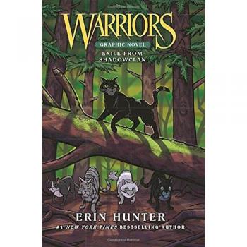 Warriors Graphic Novel: Exile from ShadowClan