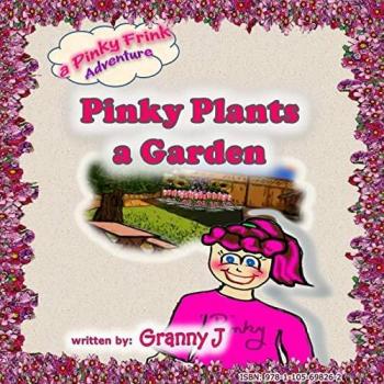 Pinky Plants: A Garden Adventure mit Pinky Frink