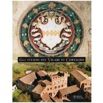 Gli stemmi dei Vicari di Certaldo