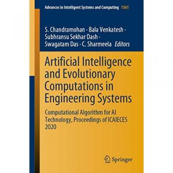 Artificial Intelligence and Evolutionary Computations in Engineering Systems