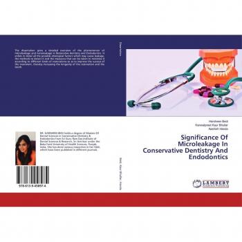 Significance Of Microleakage In Conservative Dentistry And Endodontics